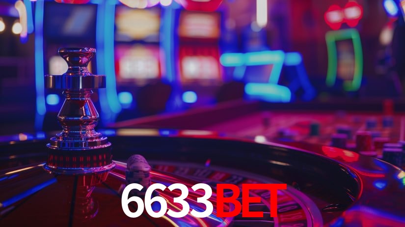Sinta a adrenalina dos jogos de cassino com 6633bet